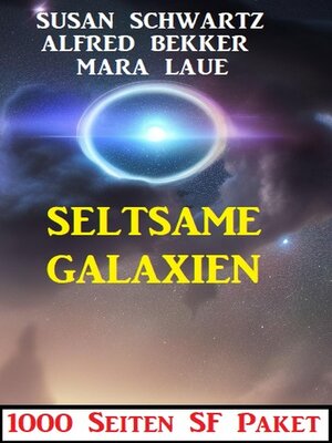 cover image of Seltsame Galaxien